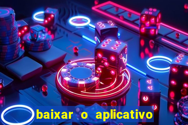 baixar o aplicativo truco vamos